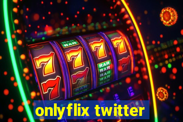 onlyflix twitter